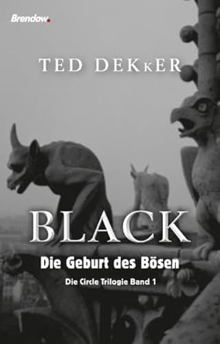 Black - Die Geburt des Bösen: Die Circle Trilogie Band 1 von Brendow Verlag
