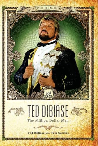 Ted DiBiase: The Million Dollar Man (WWE) von Gallery Books