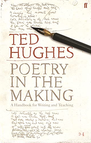 Poetry in the Making: A Handbook for Writing and Teaching von Faber & Faber