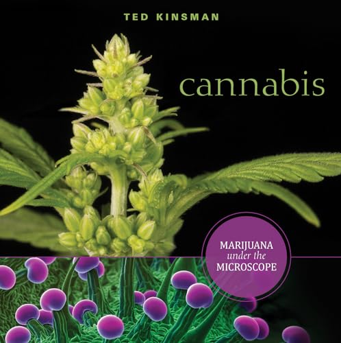 Cannabis: Marijuana Under the Microscope von Schiffer Publishing