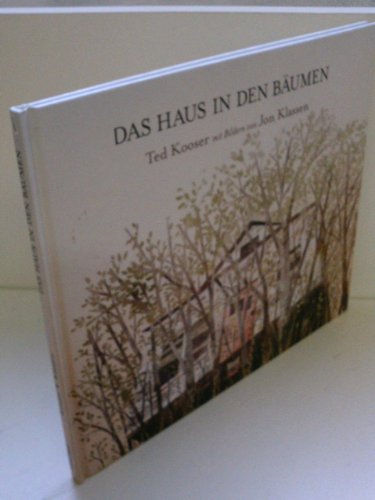 Das Haus in den Bäumen