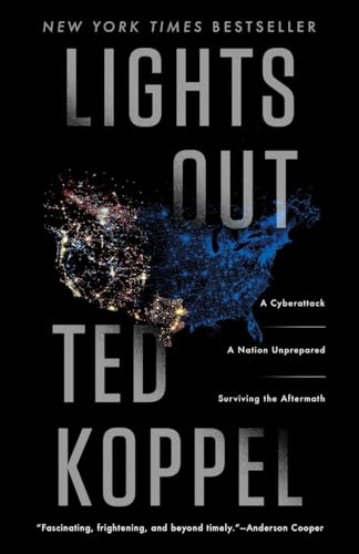 Lights Out: A Cyberattack, A Nation Unprepared, Surviving the Aftermath von CROWN