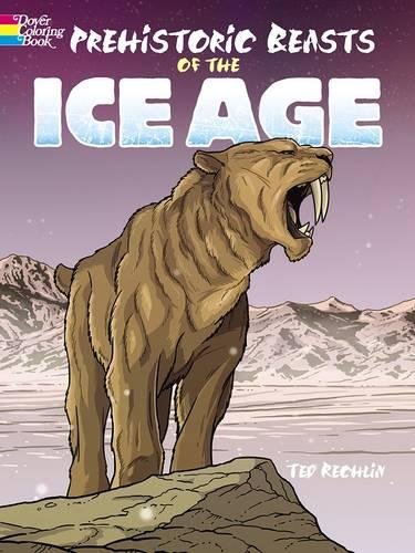 Prehistoric Beasts of the Ice Age (Dover Coloring Books) (Dover Coloring Books for Children) von Dover Pubn Inc