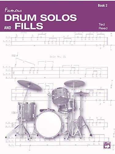 Drum Solos and Fill-Ins for the Progressive Drummer, Book 2 (Ted Reed Publications)