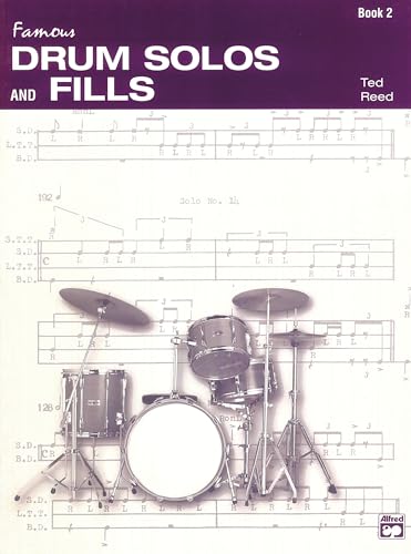 Drum Solos and Fill-Ins for the Progressive Drummer, Book 2 (Ted Reed Publications)