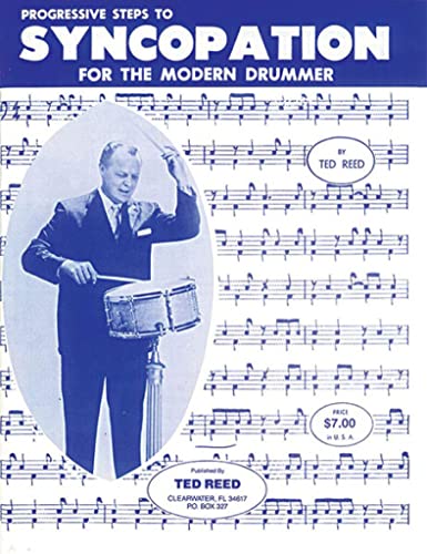 Progressive Steps to Syncopation for the Modern Drummer (Ted Reed Publications) von Alfred Music
