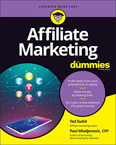 Affiliate Marketing For Dummies von For Dummies