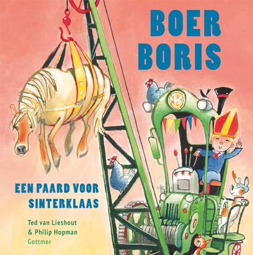 Een paard voor Sinterklaas (Boer Boris) von Gottmer