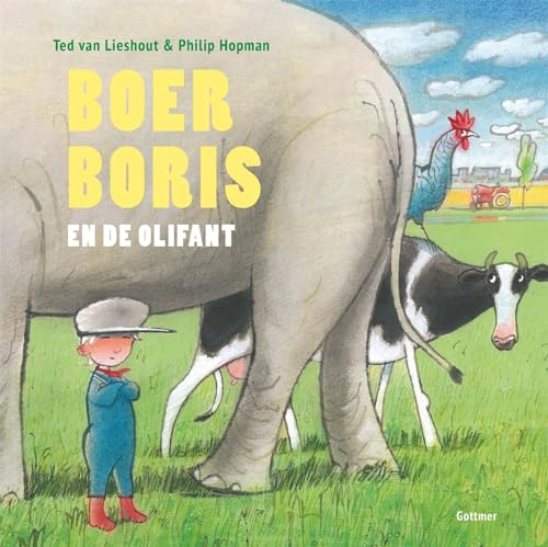 Boer Boris en de olifant von Gottmer