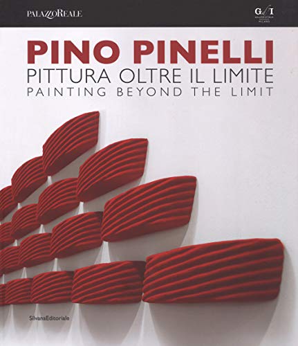 Pino Pinelli: Painting Beyond the Limit (Arte)