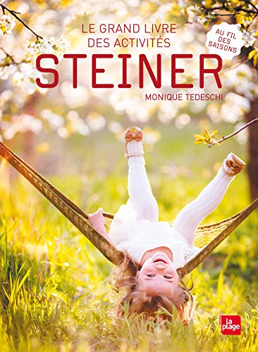 Le grand livre des activités Steiner - au fil des saisons