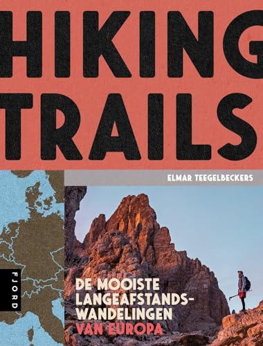 Hiking trails: de mooiste langeafstandswandelingen van Europa von Mo'media