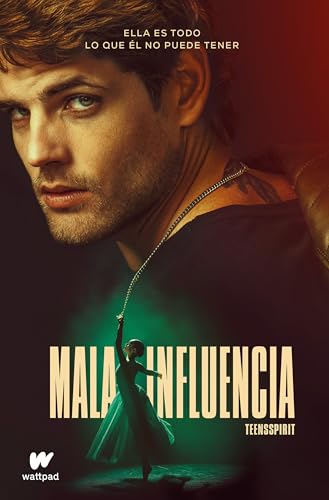 Mala influencia (Wattpad) von MONTENA