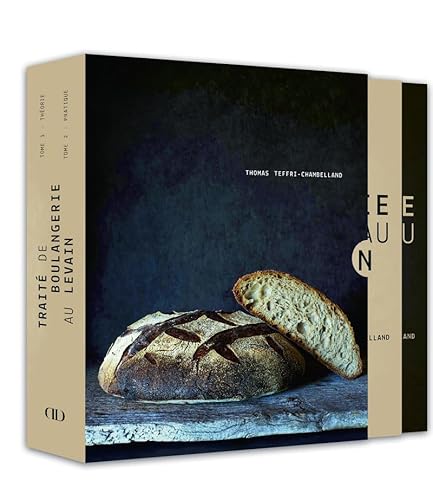 Coffret Traité de boulangerie au levain: Coffret en 2 volumes : Tome 1, Théorie ; Tome 2, Pratique Coffret Traité de boulangerie au levain: Coffret en 2 volumes : Tome 1, Théorie ; Tome 2, Pratique von DUCASSE EDITION