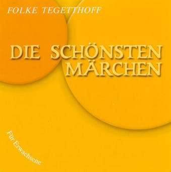Die schönsten Märchen für Erwachsene: Für Erwachsene. Erzählt vom Autor von Komplett-Media