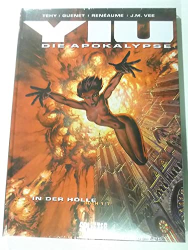 Yiu – Die Apokalypse / Yiu – Die Apokalypse: Buch 1. In der Hölle