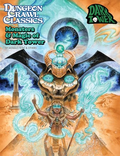 DCC RPG: Monsters & Magic of Dark Tower (Dungeon Crawl Classics Rpg) von Goodman Games