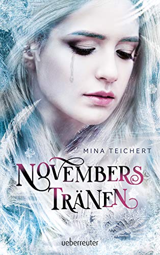 Novembers Tränen von Ueberreuter Verlag