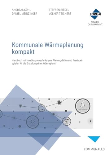 Kommunale Wärmeplanung kompakt: Kombi-Paket: Buch und E-Book (PDF+EPUB)