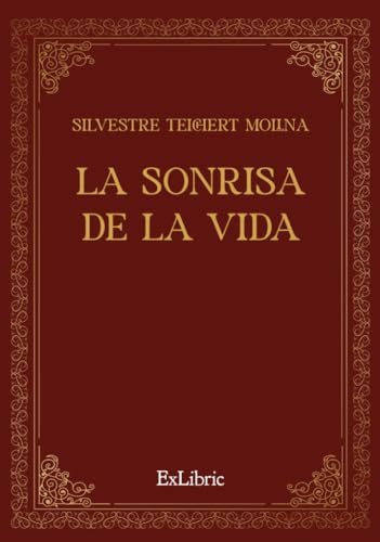 La sonrisa de la vida La sonrisa de la vida von ExLibric