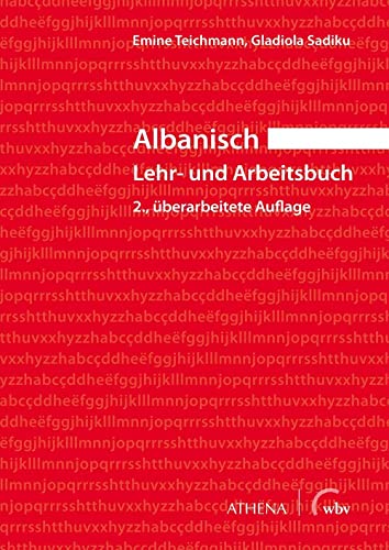 Albanisch - Lehr- und Arbeitsbuch (Albanische Universitätsstudien)