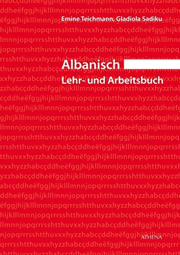 Albanisch – Lehr- und Arbeitsbuch (Albanische Universitätsstudien)