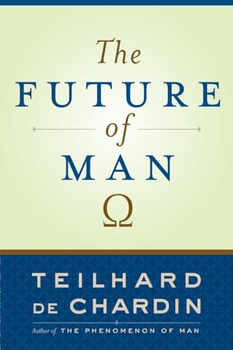 The Future of Man