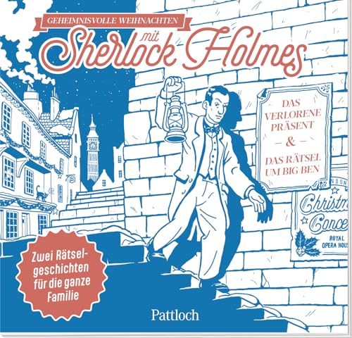 Geheimnisvolle Weihnachten mit Sherlock Holmes: Das verlorene Präsent & Das Rätsel um Big Ben | Rätselbuch ab 8 Jahren | Das perfekte Geschenk für Fans von Rätseln und Sherlock Holmes Geheimnisvolle Weihnachten mit Sherlock Holmes: Das verlorene Präsent & Das Rätsel um Big Ben | Rätselbuch ab 8 Jahren | Das perfekte Geschenk für Fans von Rätseln und Sherlock Holmes