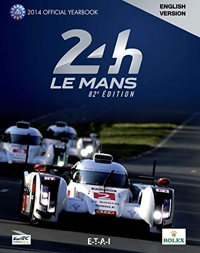 24 Le Mans hours 2014, official book von ETAI