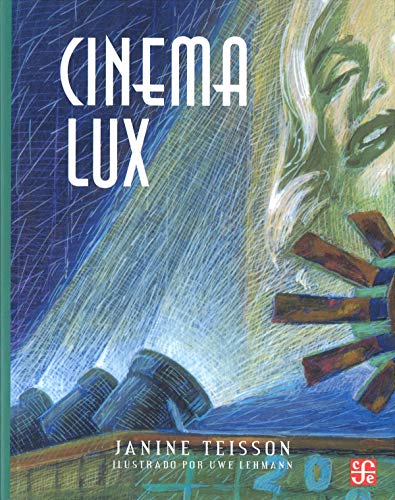 Cinema Lux (A la orilla del viento)