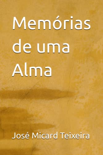 Memórias de uma Alma