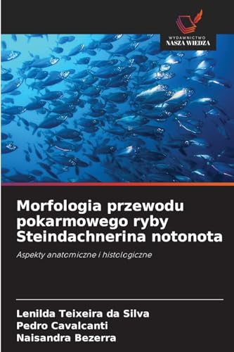 Morfologia przewodu pokarmowego ryby Steindachnerina notonota: Aspekty anatomiczne i histologiczne