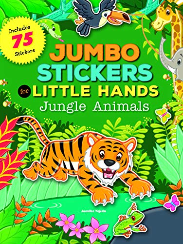 Jumbo Stickers for Little Hands: Jungle Animals: Includes 75 Stickers von MoonDance Press