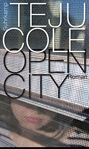 Open City: Roman von Suhrkamp Verlag