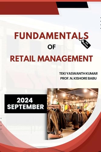 Fundamentals of Retail Management: Second Edition