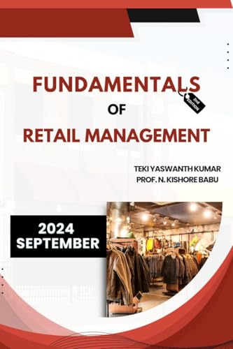FUNDAMENTALS OF RETAIL MANAGEMENT: SECOND EDITION von Notion Press