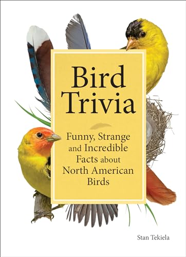 Bird Trivia: Funny, Strange and Incredible Facts about North American Birds von Adventure Publications