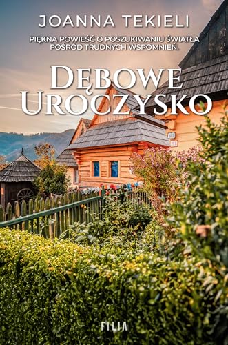 Dębowe uroczysko von Filia