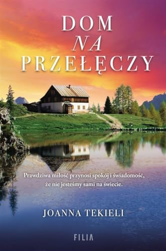 Dom na przełęczy von Filia