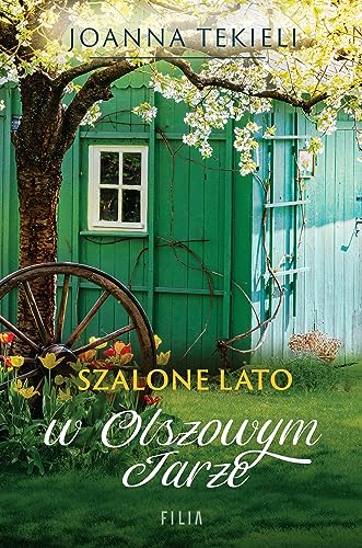 Szalone lato w Olszowym Jarze von Filia