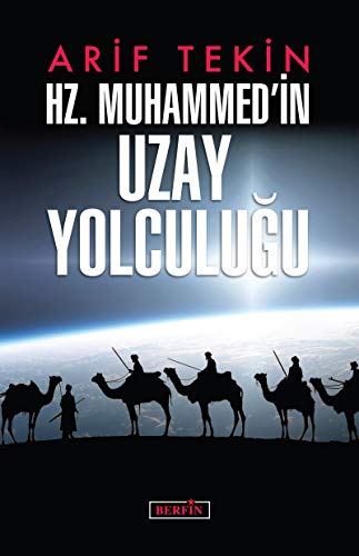 Hz. Muhammedin Uzay Yolculugu