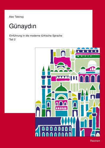 Günaydin, Teil 2: Türkisch für Fortgeschrittene