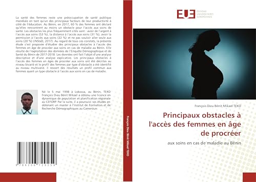 Principaux obstacles à l'accès des femmes en âge de procréer: aux soins en cas de maladie au Bénin von Éditions universitaires européennes
