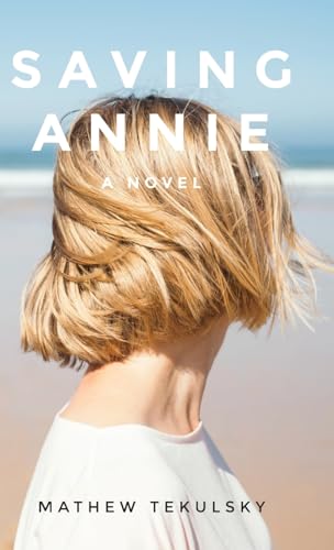 Saving Annie von Palmetto Publishing