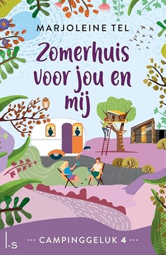 Zomerhuis voor jou en mij (Campinggeluk, 4) von Luitingh Sijthoff