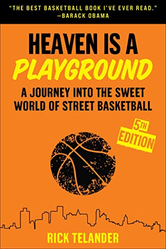 Heaven Is a Playground: A Journey into the Sweet World of Street Basketball von Sports Publishing