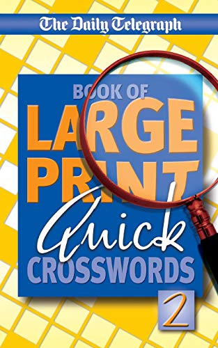 The Daily Telegraph Book of Large Print Quick Crosswords von Pan