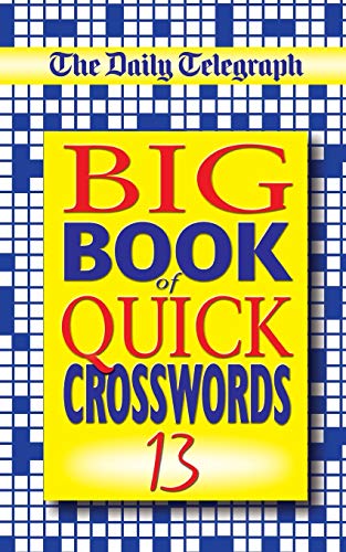 The Daily Telegraph Big Book of Quick Crosswords 13 von Pan