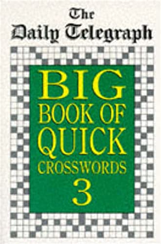 The Daily Telegraph Big Book of Quick Crosswords 3 von Pan