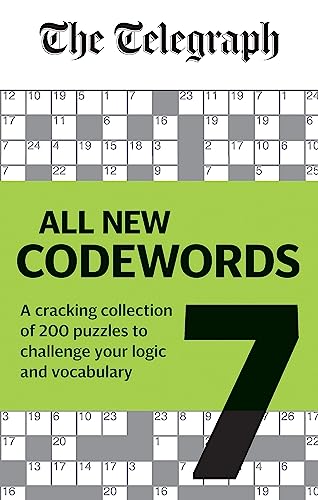 Telegraph: All New Codewords Volume 7: A cracking collection of over 200 puzzles to challenge your logic and vocabulary (The Telegraph Puzzle Books) von Hamlyn